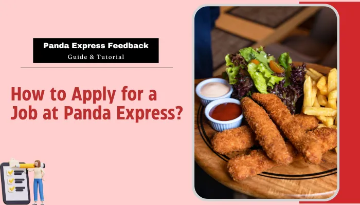 How to Apply for a Job at Panda Express?