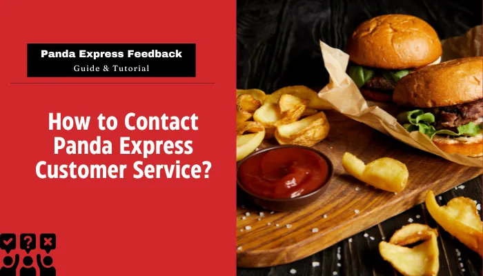 How to Contact Panda Express Customer Service?