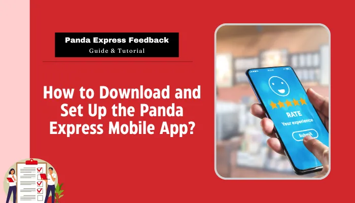 How to Download and Set Up the Panda Express Mobile App?