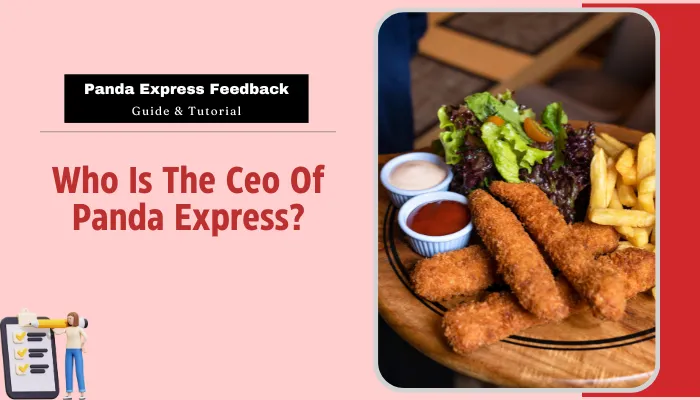 Who Is The Ceo Of Panda Express?